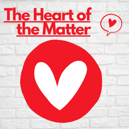 Resources – The Heart of the Matter